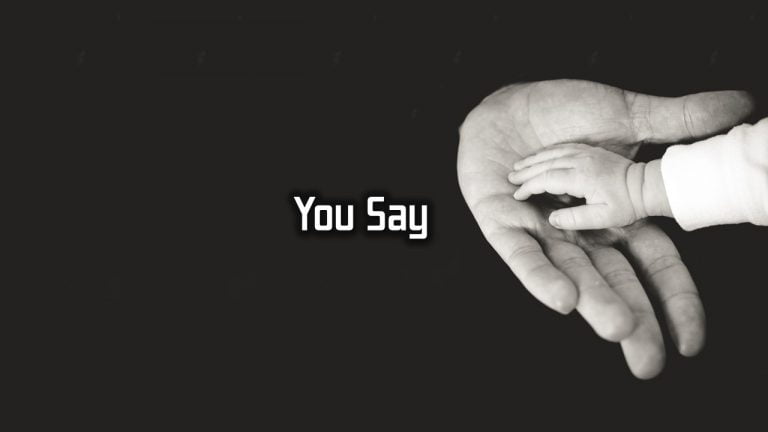 You Say Lauren Daigle LYRICS