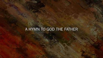 A Hymn to God the Father
