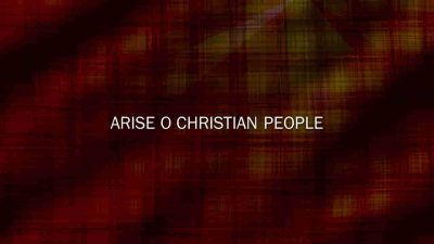 Arise O Christian People (Hymn)