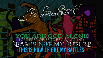 Your Love is Beautiful 21 Favorite Worship Songs PowerPoint slides worship hymns and songs