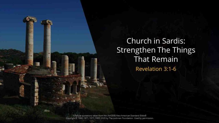 : Church in Sardis Strengthen The Things That Remain Revelation 3: 1-6 lyrics free download link