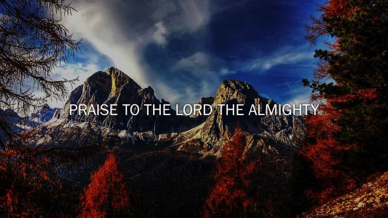 Praise To The Lord The Almighty Hymn lyrics