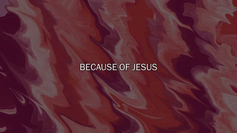 Because of Jesus free download