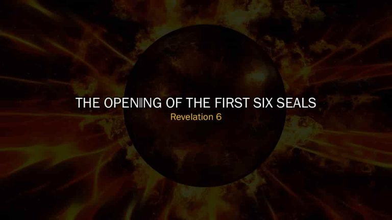 Opening of the First Six Seals